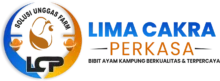 Lima Cakra Perkasa adalah [erusahaan penyedia bibit ayam kampung asli yang berlokasi di Batam